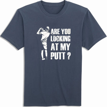 Look At My Putt Shirt